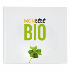 Mon Bébé Bio (Parution 2ème trimestre 2023)