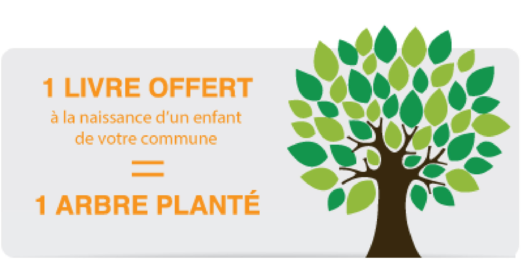 1 livre offert = 1 arbre planté