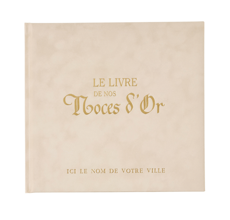 Le Livre de Nos Noces d'Or