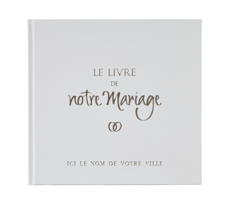 Le Livre de Notre Mariage avec sa couverture personnalisable