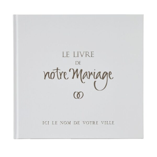 Le Livre de Notre Mariage couverture blanche pelliculée