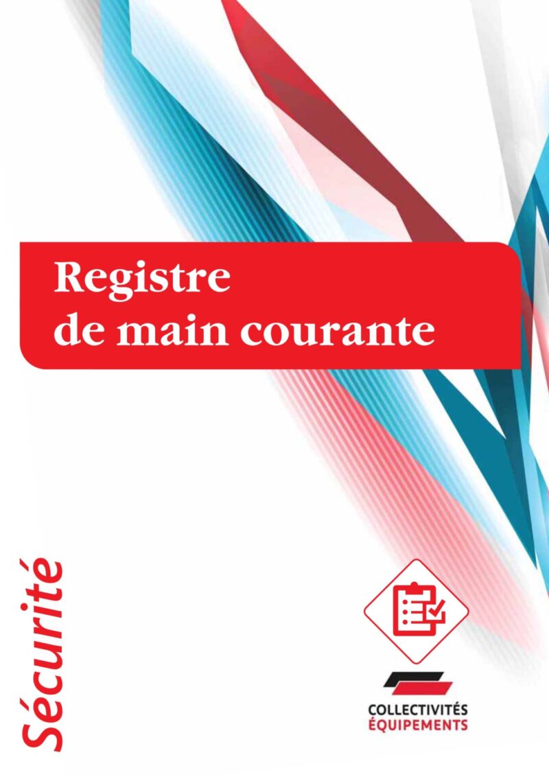 Registre de mains courantes