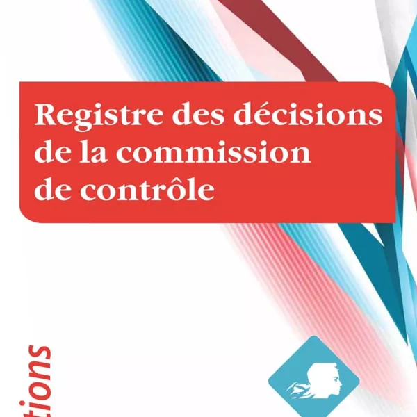 Registre des décisions de la Commission de Contrôle