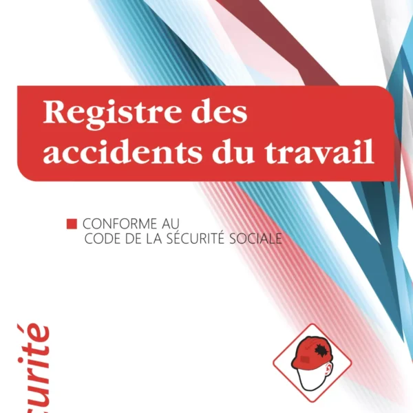Registre des accidents du travail
